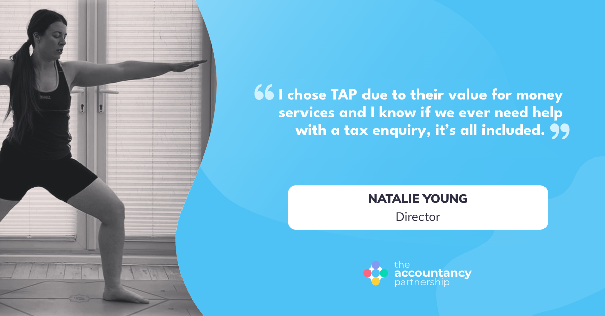November 2022 Client of the Month: Aurora Mind and Body Ltd. 1 I chose TAP due to their value for money services and I know if we ever need help with a tax enquiry, it’s all included.
