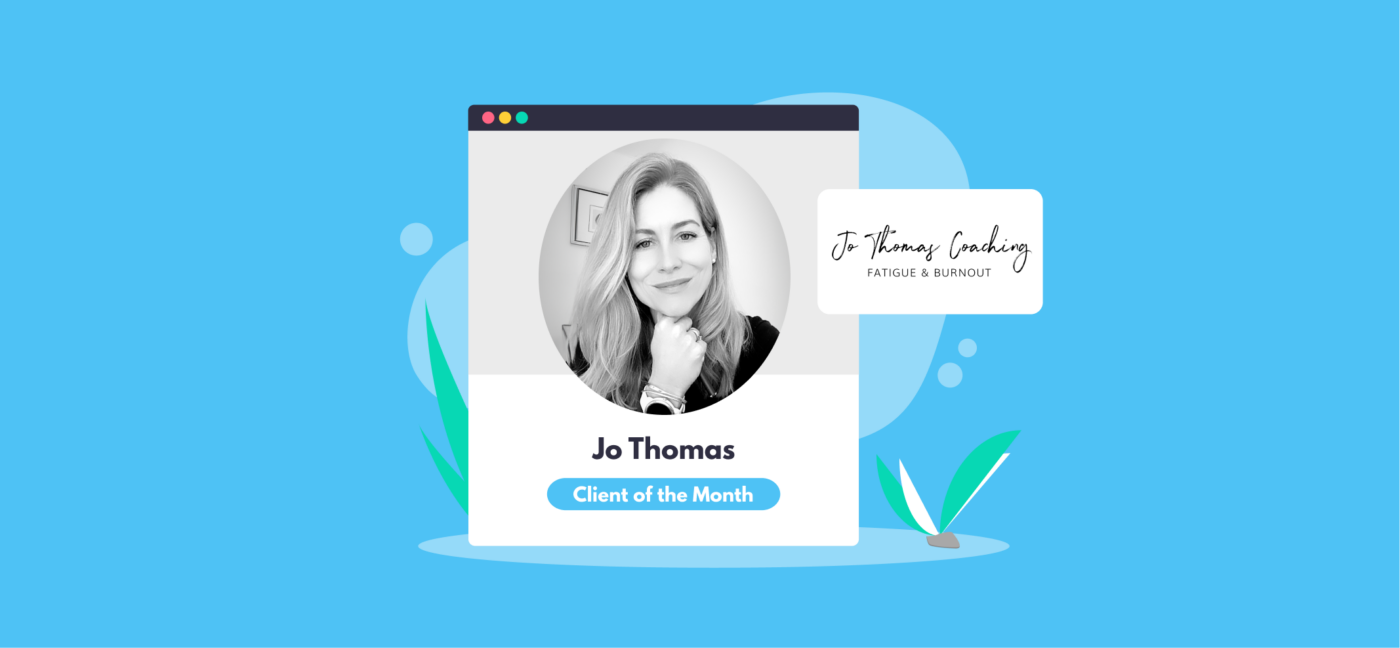January 2026 Client of the Month: Jo Thomas Coaching