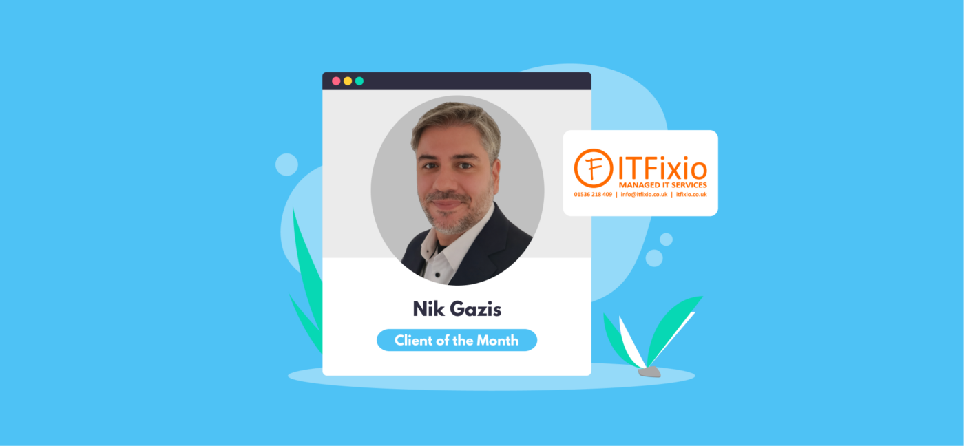 March 2026 Client of the Month: ITFixio Ltd